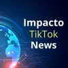 impactotiktoknews
