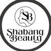 🎀 Shabang Beauty 🎀