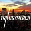 Trilogy Merch