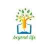 beyond life