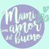 mamicon_amor_delbueno