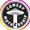 Comedy Mother Ship