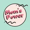 Mom's Power