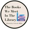 thebookswemeetinthelib