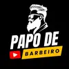 Papo de barbeiro