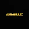 ghabrret