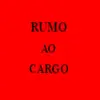 rumoaocargo