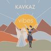 kavkaz_vibes
