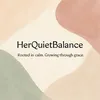 her.quiet.balance