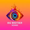 Big Brother Mzansi👁