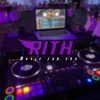 DeeJayy_RiTH_ReMix🎵