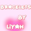 bracelets..byliyah