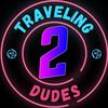 2travelingdudes