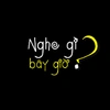 Nghe gì bây giờ ?