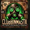 clubbinmasta