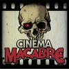 Cinema Macabre