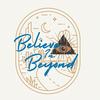 BelieveInBeyond