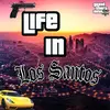 Life in Los Santos