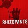 shizopants