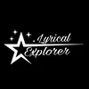 ♬♫Lyrical|Explorer 𝄞