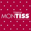 Montiss Tissue Official