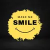 Make Me Smile