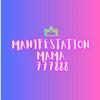 manifestationmama888