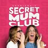 Secret Mum Club