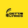 dètta lyrics et paroles