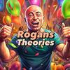 RogansTheories