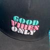 1only_good_vibes