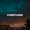 Vibefunk🔹