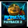 MOMAZOS PAYBACK 2 🥺🗿