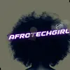 afrotechgirl