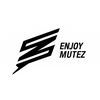 ENJOY MUTEZ