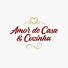 Amor de Casa & Cozinha