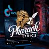 Pharaon Lyrics