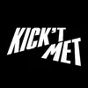 kicktmet