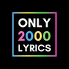 ✨ ONLY 2000´s LYRICS ✨