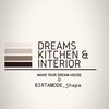 Dream’s kitchen & interior