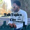 talktopicscity