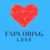 exploringlove♥️
