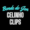 Celinho Clips