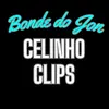 Celinho Clips