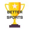 better_sports