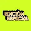 EDICION ESPECIAL