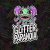 glitterparanoia