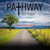 pathwayforhope