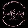 luxbabybudgets