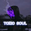 toxicsoul_t1